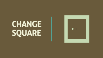 Change Square